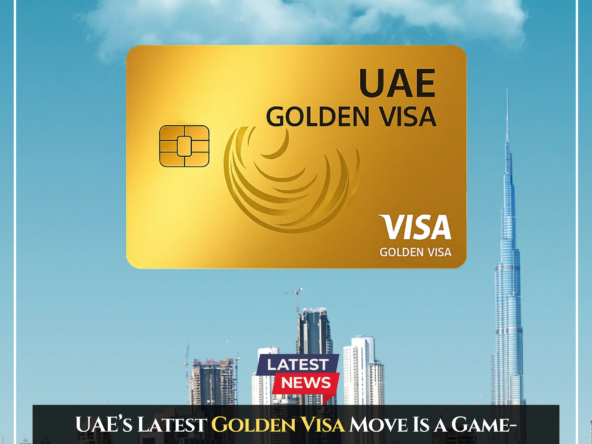 Uae golden visa game changing move