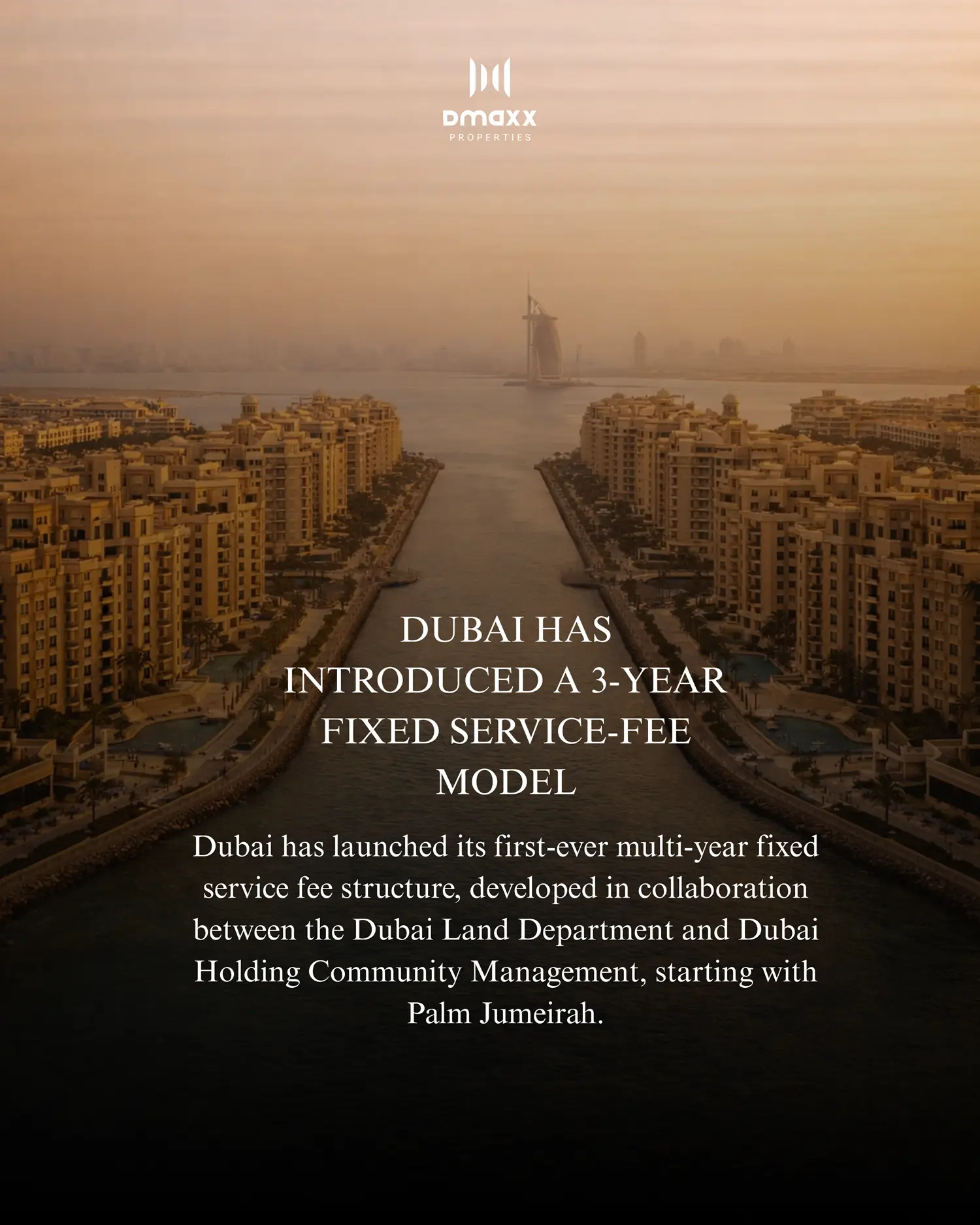 Dubai introduces 3 year fixed service fee model